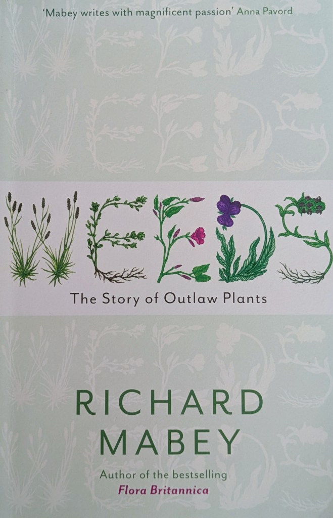 Sample page from 'Weeds: The Story of Outlaw Plants', by Richard Mabey (2010)